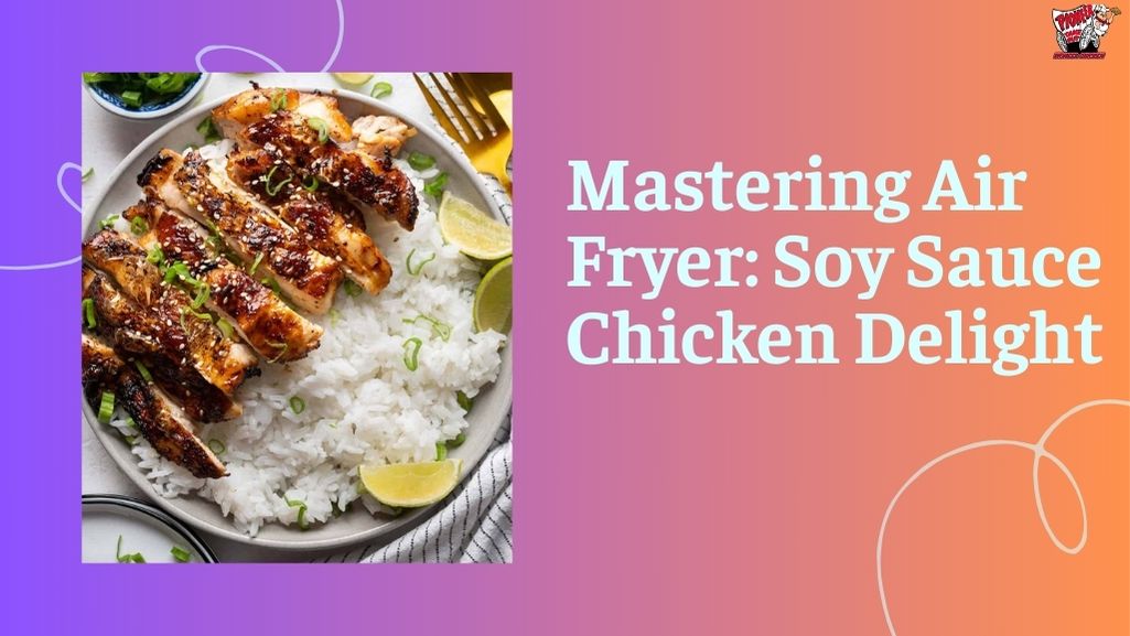 Air Fryer Soy Sauce Chicken Recipe Pioneer Chicken 7687